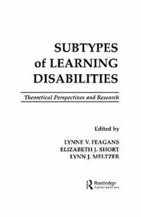 Subtypes of Learning Disabilities