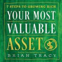 Your Most Valuable Asset