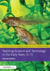 Teaching Science and Technology in the Early Years (3-7)