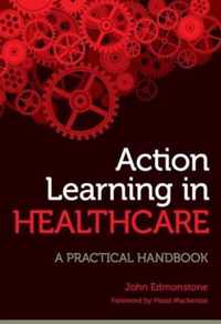 Action Learning in Healthcare