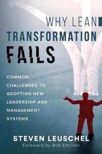 Why Lean Transformation Fails