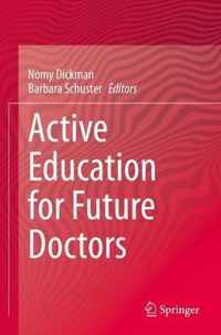 Active Education for Future Doctors