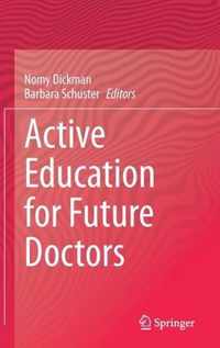 Active Education for Future Doctors