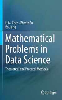 Mathematical Problems in Data Science