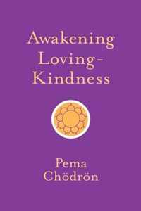 Awakening Loving-Kindness