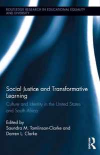 Social Justice and Transformative Learning