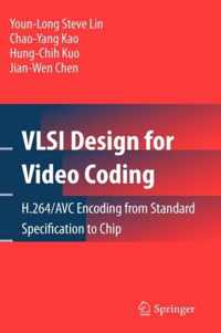 VLSI Design for Video Coding