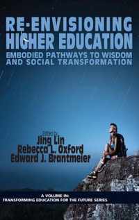 Re-Envisioning Higher Education