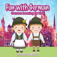 Fun with German! German Learning for Kids