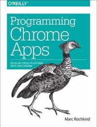 Programming Chrome Apps