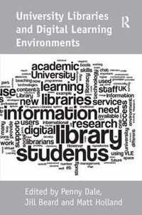 University Libraries and Digital Learning Environments