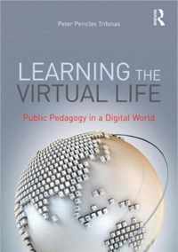 Learning the Virtual Life