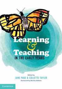 Learning and Teaching in the Early Years