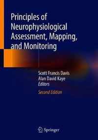 Principles of Neurophysiological Assessment, Mapping, and Monitoring