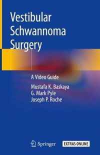 Vestibular Schwannoma Surgery