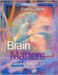 Brain Matters