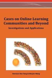 Cases on Online Learning Communities and Beyond