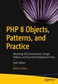 PHP 8 Objects, Patterns, and Practice