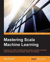 Mastering Scala Machine Learning