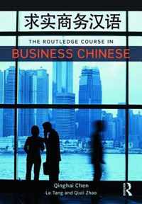 The Routledge Course in Business Chinese