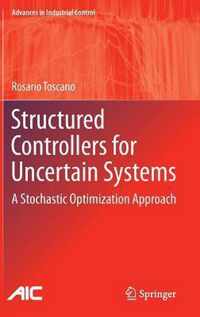 Structured Controllers for Uncertain Systems