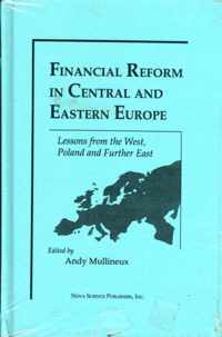 Financial Reform in Central & Eastern Europe: Volume I