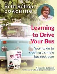 Learning to Drive Your Bus