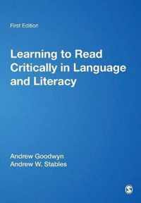 Learning to Read Critically in Language and Literacy