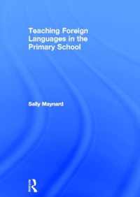 Teaching Foreign Languages in the Primary School