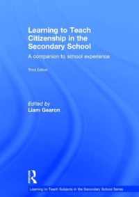 Learning to Teach Citizenship in the Secondary School