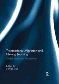 Transnational Migration and Lifelong Learning