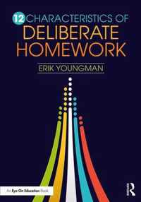 12 Characteristics of Deliberate Homework