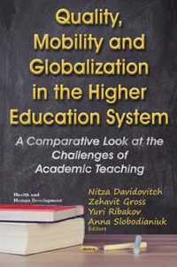 Quality, Mobility & Globalization in the Higher Education System