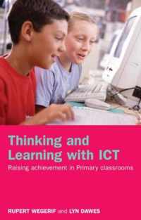 Thinking and Learning with ICT