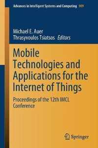 Mobile Technologies and Applications for the Internet of Things