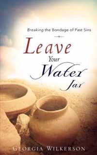 Leave Your Water Jar