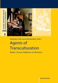 Agents of Transculturation