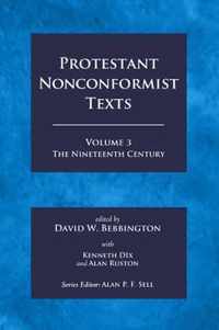 Protestant Nonconformist Texts Volume 3