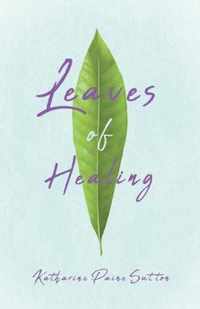 Leaves Of Healing