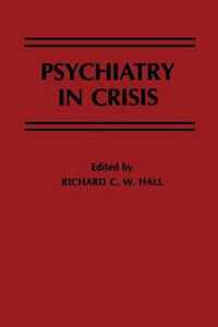 Psychiatry in Crisis