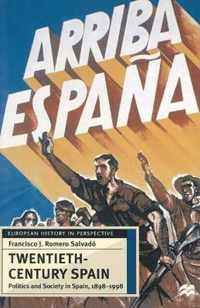 Twentieth-Century Spain