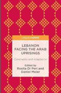 Lebanon Facing The Arab Uprisings