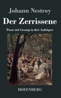 Der Zerrissene