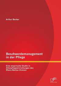 Beschwerdemanagement in der Pflege