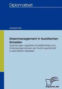 Krisenmanagement in touristischen Einheiten