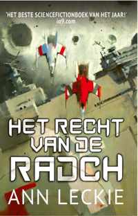 Radch 1 -   Het Recht van de Radch