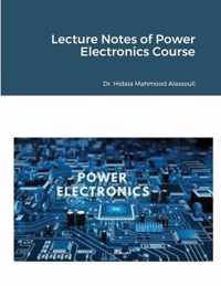 Lecture Notes of Power Electronics Course