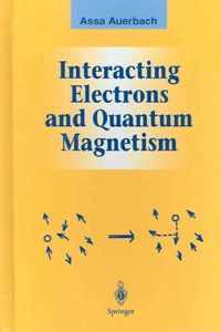 Interacting Electrons and Quantum Magnetism