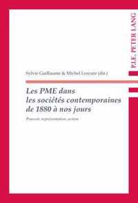 Les PME dans les societes contemporaines de 1880 a nos jours