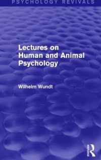 Lectures on Human and Animal Psychology